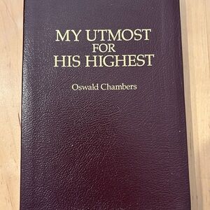 My Utmost for His Highest